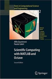 Cover of: Scientific Computing with MATLAB and Octave (Texts in Computational Science and Engineering) by Alfio Quarteroni, Fausto Saleri