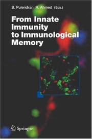 Cover of: From Innate Immunity to Immunological Memory (Current Topics in Microbiology and Immunology)