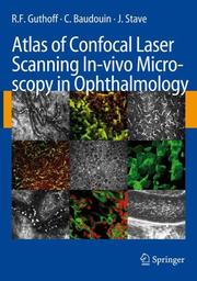 Cover of: Atlas of Confocal Laser Scanning In-vivo Microscopy in Ophthalmology
