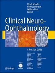 Cover of: Clinical Neuro-Ophthalmology: A Practical Guide