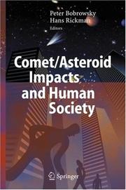 Cover of: Comet/Asteroid Impacts and Human Society by 