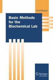 Cover of: Basic Methods for the Biochemical Lab