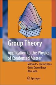 Cover of: Group Theory: Application to the Physics of Condensed Matter