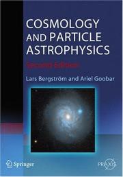 Cosmology and particle astrophysics by Lars Bergström