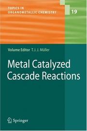 Cover of: Metal Catalyzed Cascade Reactions