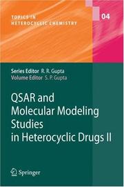 Cover of: QSAR and Molecular Modeling Studies in Heterocyclic Drugs II (Topics in Heterocyclic Chemistry) by 