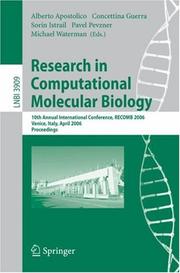 Research in Computational Molecular Biology (vol. # 3909) by Alberto Apostolico, Sorin Istrail, Pavel Pevzner, Michael Waterman