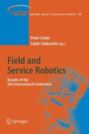 Cover of: Field and Service Robotics: Results of the 5th International Conference (Springer Tracts in Advanced Robotics)