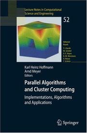 Cover of: Parallel Algorithms and Cluster Computing: Implementations, Algorithms and Applications (Lecture Notes in Computational Science and Engineering)