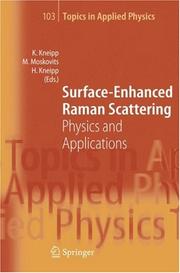 Cover of: Surface-Enhanced Raman Scattering: Physics and Applications (Topics in Applied Physics)