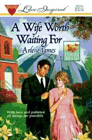 Cover of: Wife Worth Waiting For  (Everyday Miracles) (Love Inspired, No 14)