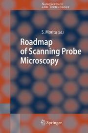 Cover of: Roadmap of Scanning Probe Microscopy (NanoScience and Technology)