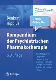 Kompendium der psychiatrischen Pharmakotherapie by Otto Benkert, Hanns Hippius