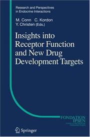 Cover of: Insights into Receptor Function and New Drug Development Targets (Research and Perspectives in Endocrine Interactions) by Michael Conn