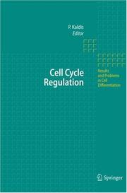 Cover of: Cell Cycle Regulation (Results and Problems in Cell Differentiation)