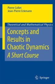 Cover of: Concepts and Results in Chaotic Dynamics: A Short Course (Theoretical and Mathematical Physics)