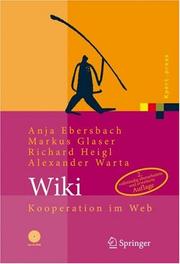 Cover of: Wiki by Anja Ebersbach, Markus Glaser, Richard Heigl, Alexander Warta, Anja Ebersbach, Markus Glaser, Richard Heigl, Alexander Warta