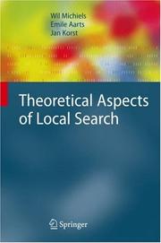 Cover of: Theoretical Aspects of Local Search (Monographs in Theoretical Computer Science. An EATCS Series)
