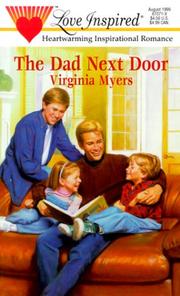 Cover of: The Dad Next Door by Virginia Myers