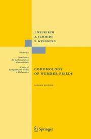 Cover of: Cohomology of Number Fields (Grundlehren Der Mathematischen Wissenschaften) by 
