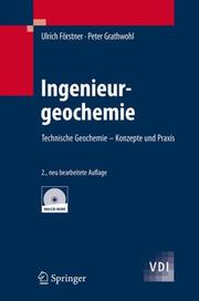 Cover of: Ingenieurgeochemie by Ulrich Förstner, Peter Grathwohl