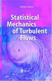 Cover of: Statistical Mechanics of Turbulent Flows