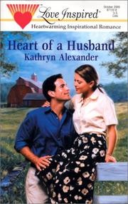 Cover of: Heart of A Husband (Love Inspired, No. 116)