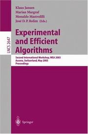 Cover of: Experimental and Efficient Algorithms: Second International Workshop, WEA 2003, Ascona, Switzerland, May 26-28, 2003, Proceedings (Lecture Notes in Computer Science)