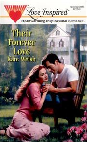 Cover of: Their Forever Love (Love Inspired) by Kate Welsh