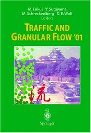 Cover of: Traffic and Granular Flow ' 01