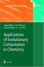Cover of: Applications of evolutionary computation in chemistry by volume editor, R.L. Johnston ; with contributions by H.M. Cartwright ... [et al.].