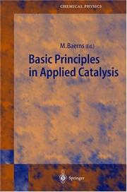 Cover of: Basic Principles in Applied Catalysis