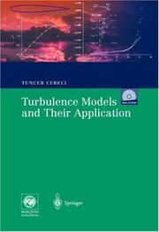 Cover of: Turbulence Models and Their Application: Efficient Numerical Methods with Computer Programs
