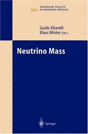 Cover of: Neutrino Mass (Springer Tracts in Modern Physics)