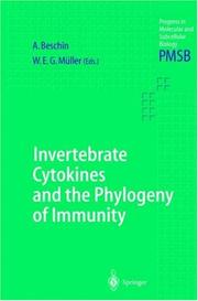 Cover of: Invertebrate Cytokines and the Phylogeny of Immunity: Facts and Paradoxes (Progress in Molecular and Subcellular Biology)