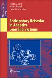 Cover of: Anticipatory Behavior in Adaptive Learning Systems: Foundations, Theories, and Systems (Lecture Notes in Computer Science)