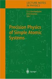 Cover of: Precision Physics of Simple Atomic Systems (Lecture Notes in Physics)