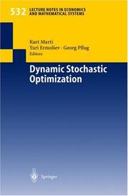 Cover of: Dynamic Stochastic Optimization (Lecture Notes in Economics and Mathematical Systems)