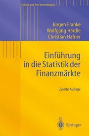 Cover of: Einführung in die Statistik der Finanzmärkte (Statistik und ihre Anwendungen)