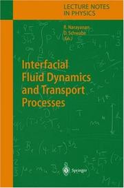 Cover of: Interfacial Fluid Dynamics and Transport Processes (Lecture Notes in Physics)