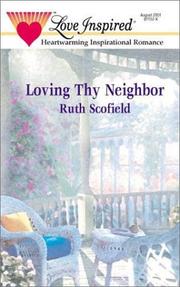 Cover of: Loving Thy Neighbor (Love Inspired, No. 145)