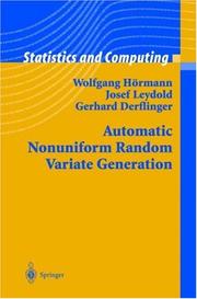 Cover of: Automatic Nonuniform Random Variate Generation (Statistics and Computing)