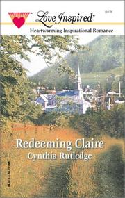 Cover of: Redeeming Claire by Cynthia Rutledge