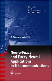 Cover of: Neuro-Fuzzy and Fuzzy-Neural Applications in Telecommunications (Signals and Communication Technology)