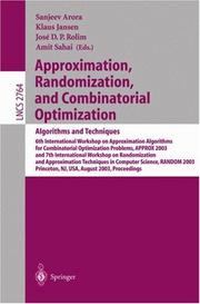 Cover of: Approximation, Randomization, and Combinatorial Optimization. Algorithms and Techniques by 
