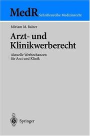 Cover of: Arzt- und Klinikwerberecht by Miriam H. Balzer