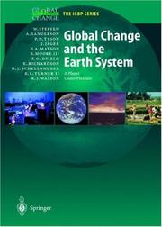 Cover of: Global Change and the Earth System by W. Steffen, A. Sanderson, P.D. Tyson, J. Jäger, P.A. Matson, B. Moore III, F. Oldfield, K. Richardson, H.-J. Schellnhuber, B.L. Turner II, R.J. Wasson