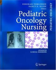 Cover of: Pediatric Oncology Nursing: Advanced Clinical Handbook (Pediatric Oncology)