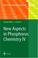 Cover of: New Aspects in Phosphorus Chemistry IV
