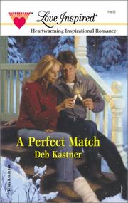 Cover of: A Perfect Match (Love Inspired, #164)